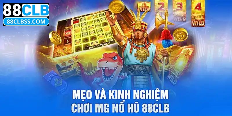 Tip nhỏ để tham gia hiệu quả các game có tại đây