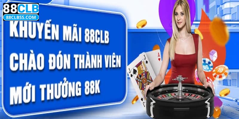 Điểm danh các sự kiện khuyến mãi khi đăng ký 88CLB thành công